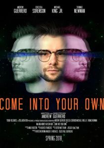 Come Into Your Own