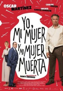 Yo, mi mujer y mi mujer muerta 2019