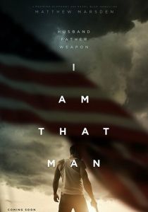 I Am That Man 2019