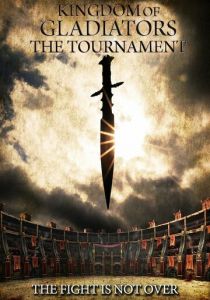 Kingdom of Gladiators: The Tournament 2017