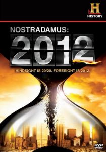 Нострадамус: 2012 2009