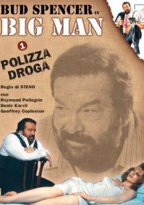 Big Man: Polizza droga 1988