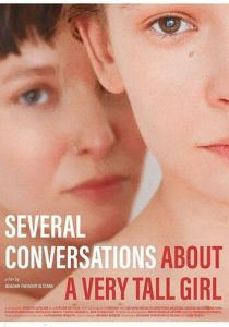 Cateva conversatii despre o fata foarte inalta 2018