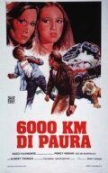 6000 километров страха 1978