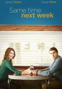 Same Time Next Week 2017