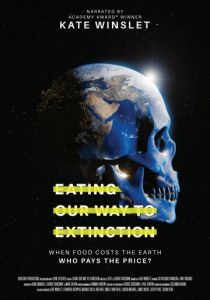 Eating Our Way to Extinction 2021