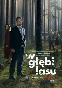 Сериал В густом лесу 2020