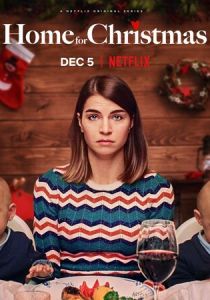 Сериал Домой на Рождество 2019