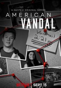 Сериал Американский вандал 2017