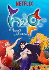 Сериал H2O: Остров русалок 2015