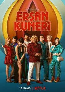 Сериал Эршан Кунери 2022