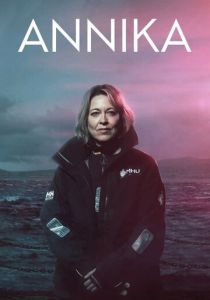 Сериал Анника 2021