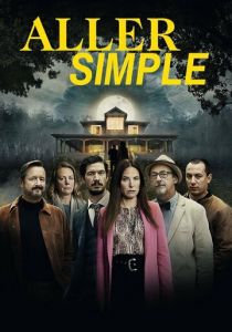 Сериал Билет в один конец 2022