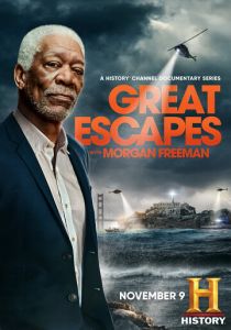 Сериал Великие побеги с Морганом Фриманом 2021