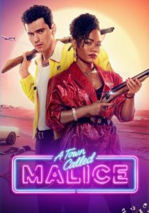 Сериал A Town Called Malice 2023