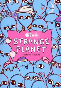 Сериал Странная планета 2023