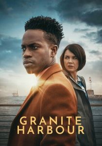 Сериал Гранитная гавань 2022