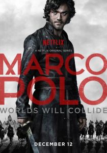 Сериал Марко Поло 2014