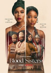 Сериал Сёстры: Узы крови 2022