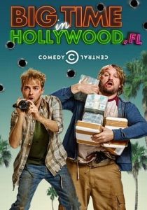 Сериал Успех в Голливуде, Флорида 2015