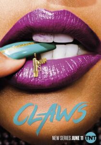 Сериал Когти 2017