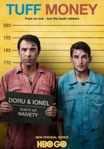 Сериал Tuff Money 2020