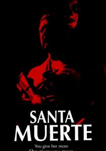 Santa Muerte 2022