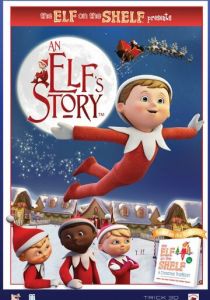 An Elf's Story: The Elf on the Shelf 2011