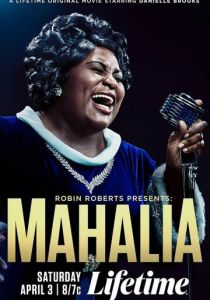 Robin Roberts Presents: Mahalia 2021
