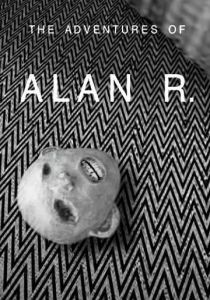 The Adventures of Alan R. 2020