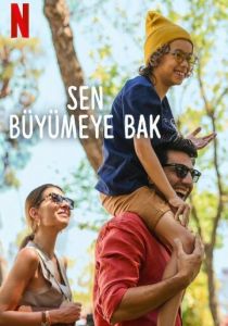 Sen Büyümeye Bak 2024