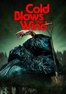 Cold Blows the Wind 2024