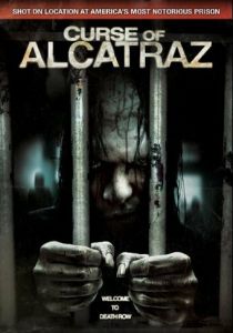 Проклятие тюрьмы Алькатрас 2007