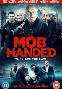 Mob Handed 2016