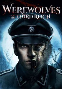 Оборотни Третьего рейха 2017