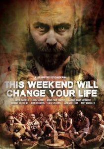 This Weekend Will Change Your Life 2018
