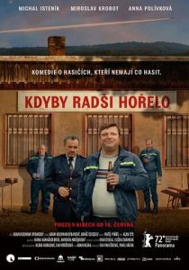 Kdyby radsi horelo 2022