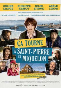 Ça tourne à Saint-Pierre et Miquelon 2022