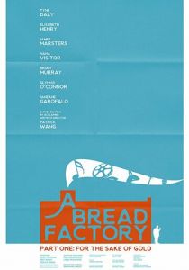 A Bread Factory, Part One 2018