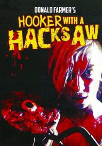 Hooker with a Hacksaw 2017