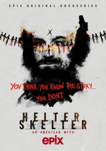 Helter Skelter: Американский миф 2020