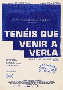 Tenéis que venir a verla 2022