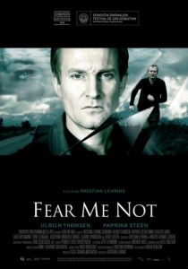Не бойся меня 2008