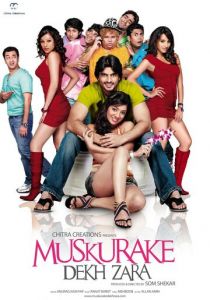 Muskurake Dekh Zara 2010
