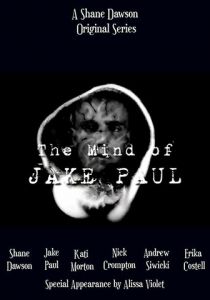 The Mind of Jake Paul 2018