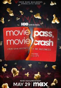 MoviePass, MovieCrash (Фильм 2024)