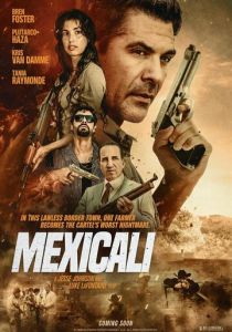Mexicali (Фильм 2026)