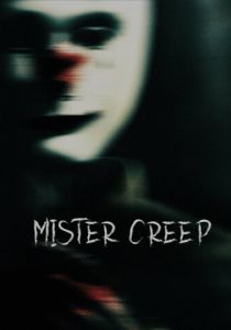 Mister Creep (Фильм 2022)