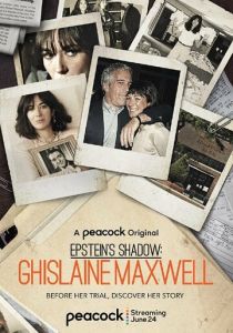 Тень Эпштейна: Гилейн Максвелл (Сериал 2021)