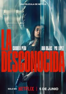 La desconocida 2026